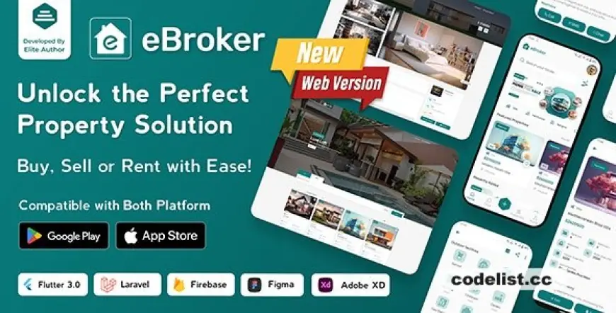 eBroker - Real Estate Property Buy-Rent-Sell Flutter app with Laravel Admin Panel v1.1.1 - Nulled