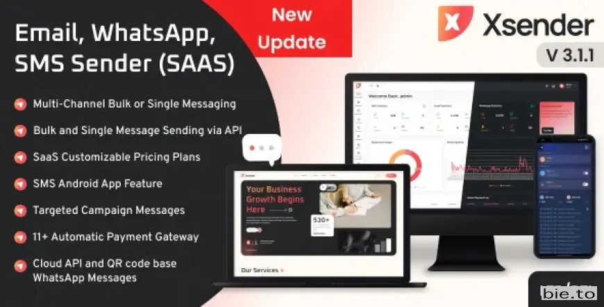 XSender - Bulk Email, SMS and WhatsApp Messaging Application v3.1.1 - Nulled